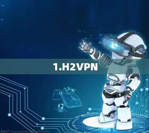 1.H2VPN